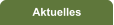 Aktuelles