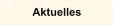 Aktuelles