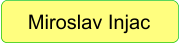 Miroslav Injac