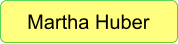 Martha Huber
