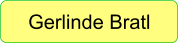 Gerlinde Bratl